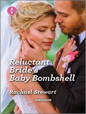 cover image of Reluctant Bride's Baby Bombshell